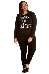 3109 I Woke Up Like This Sweatshirt