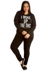 3109 I Woke Up Like This Sweatshirt