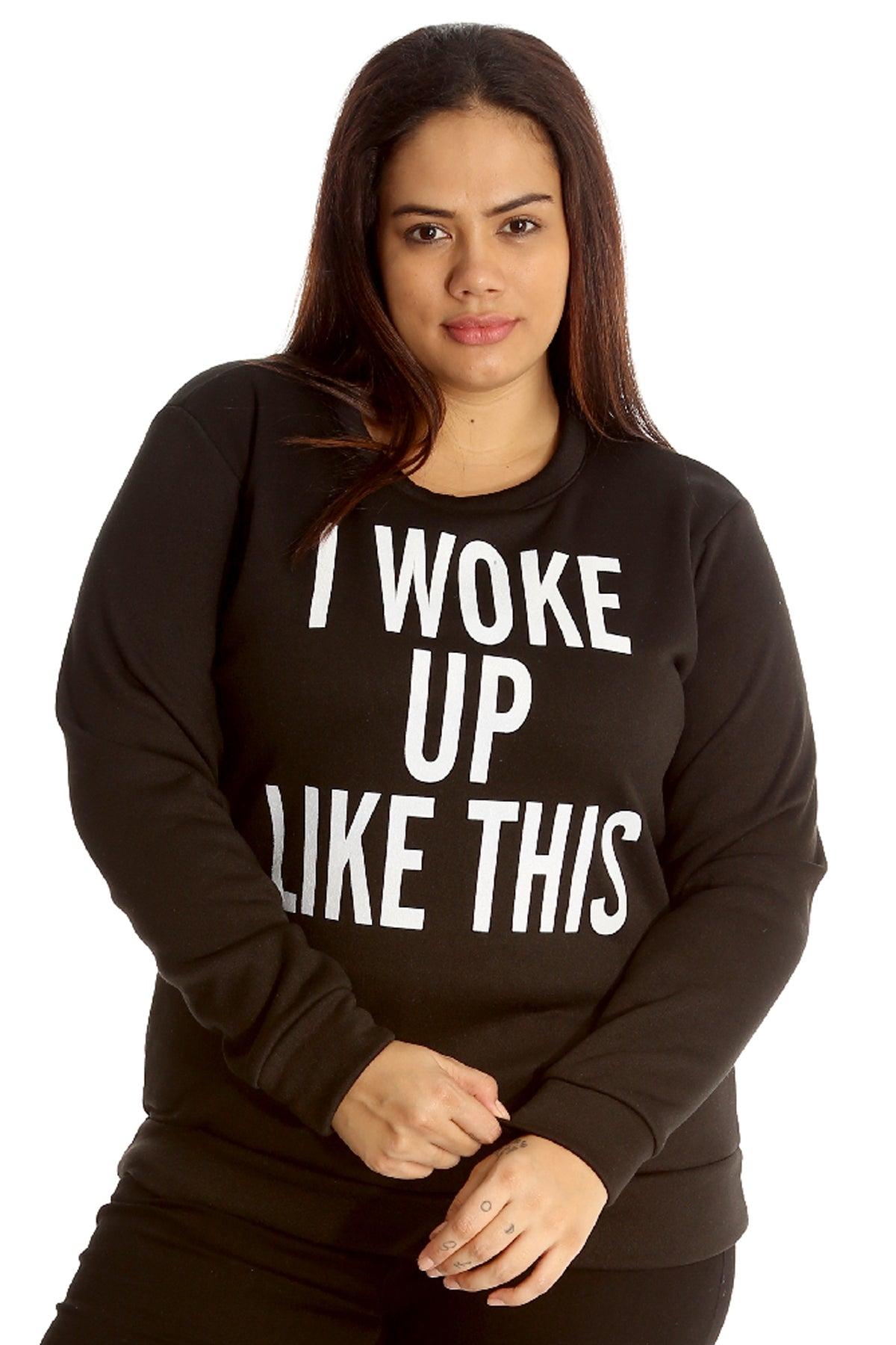 3109 I Woke Up Like This Sweatshirt